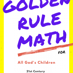 20 Books - Golden Rule Math for All God's Children